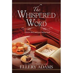 The Whispered Word -- Ellery Adams